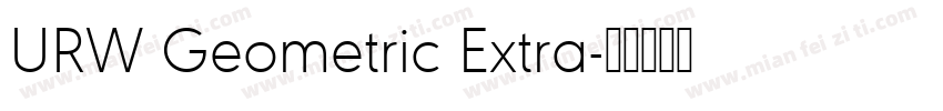URW Geometric Extra字体转换